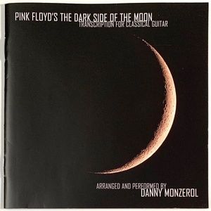 Pink Floyd's Dark Side Of The Moon CD Transcription For Classical Guitar